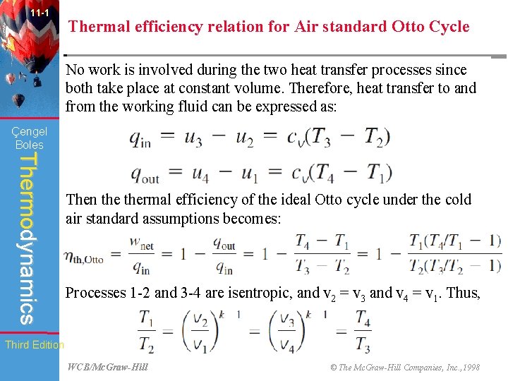 11 -1 Thermal efficiency relation for Air standard Otto Cycle No work is involved