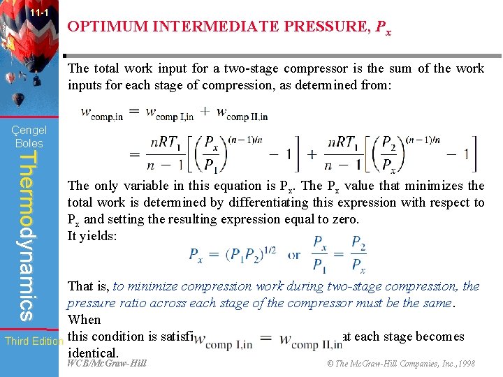 11 -1 OPTIMUM INTERMEDIATE PRESSURE, Px The total work input for a two-stage compressor