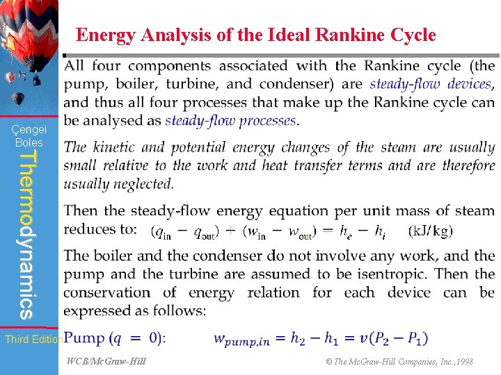 Energy Analysis of the Ideal Rankine Cycle Çengel Boles Thermodynamics Third Edition WCB/Mc. Graw-Hill