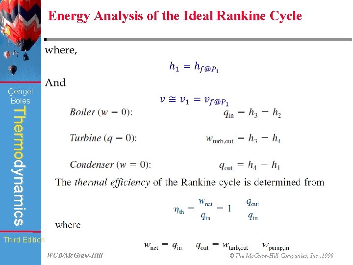 Energy Analysis of the Ideal Rankine Cycle Çengel Boles Thermodynamics Third Edition WCB/Mc. Graw-Hill