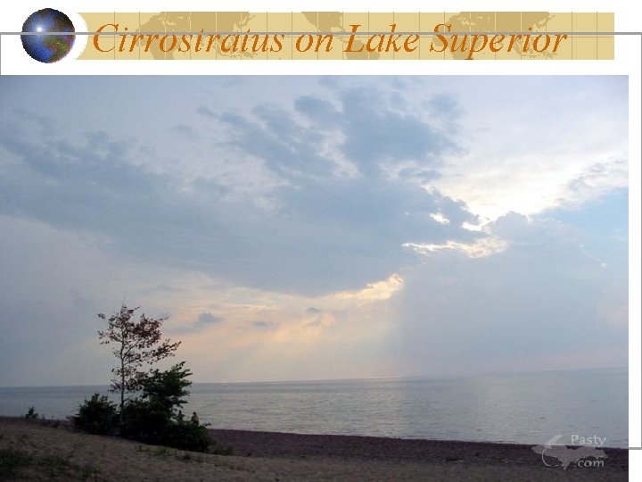 Cirrostratus on Lake Superior 