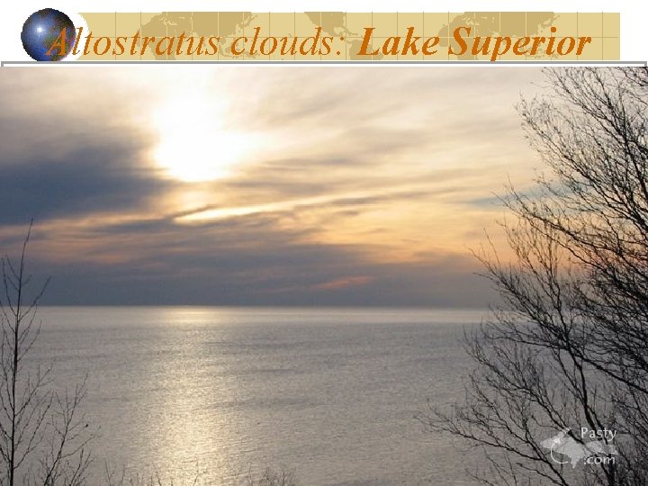 Altostratus clouds: Lake Superior 