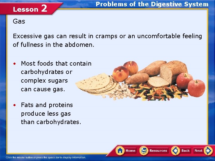 Lesson 2 Problems of the Digestive System Gas Excessive gas can result in cramps