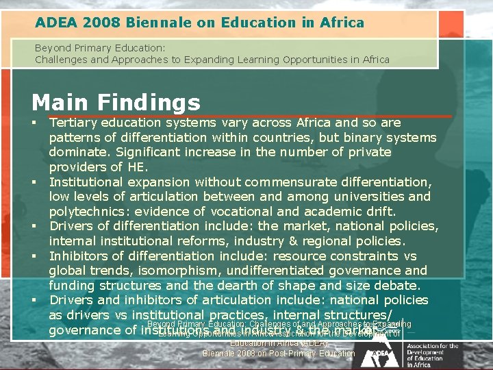 ADEA 2008 Biennale on Education in Africa Beyond Primary Education: Challenges and Approaches to