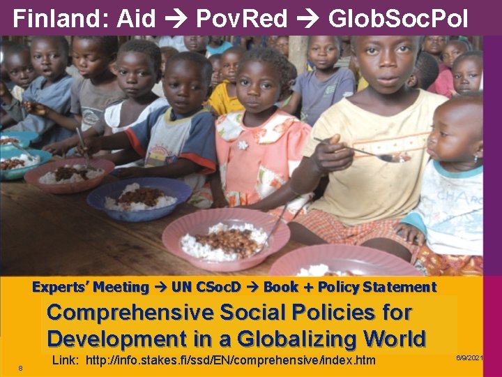 Finland: Aid Pov. Red Glob. Soc. Pol – Aid Experts’ Meeting UN CSoc. D