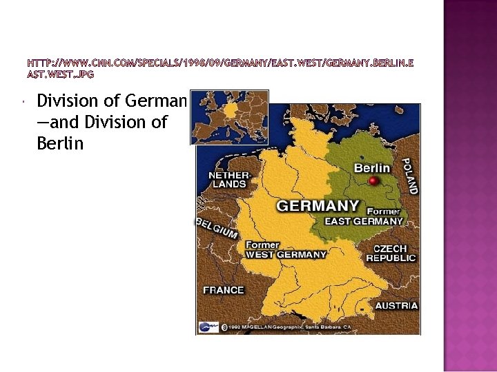  Division of Germany —and Division of Berlin 