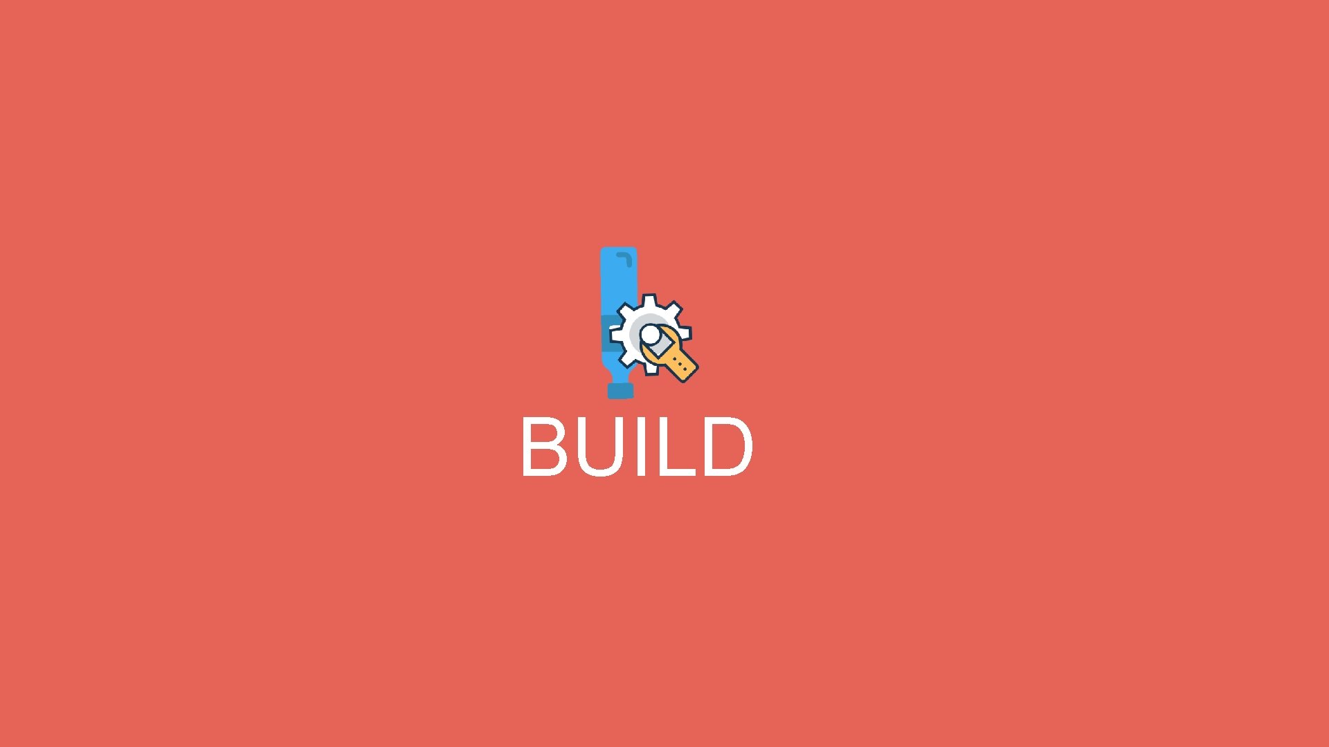 BUILD 