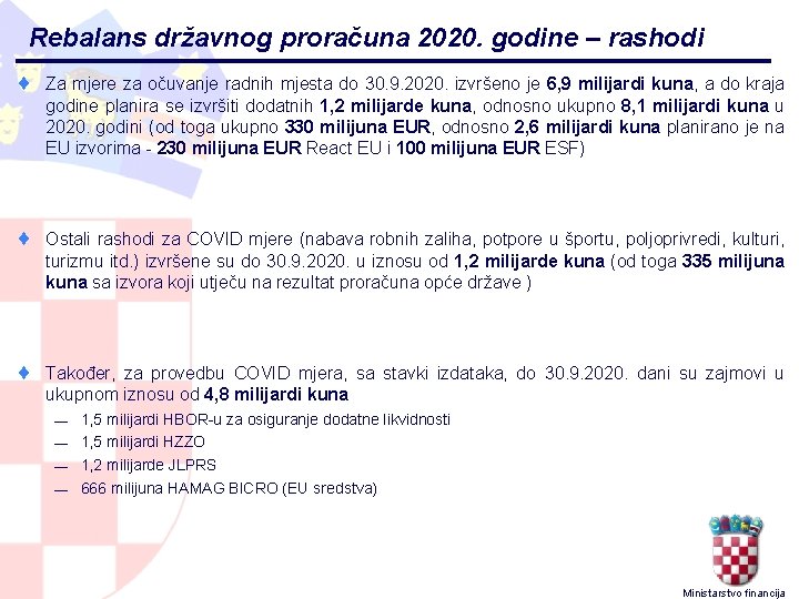 Rebalans državnog proračuna 2020. godine – rashodi ¨ Za mjere za očuvanje radnih mjesta