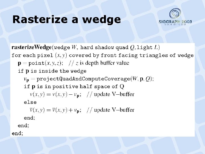 Rasterize a wedge 