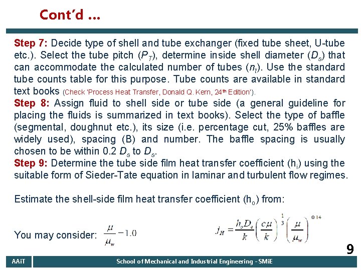 Cont’d … Step 7: Decide type of shell and tube exchanger (fixed tube sheet, Cont’d … Step 7: Decide type of shell and tube exchanger (fixed tube sheet,