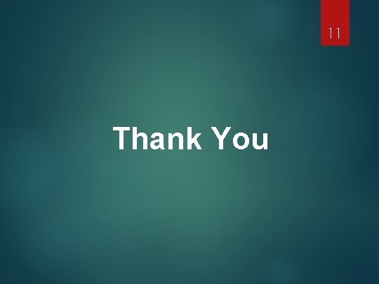 11 Thank You 