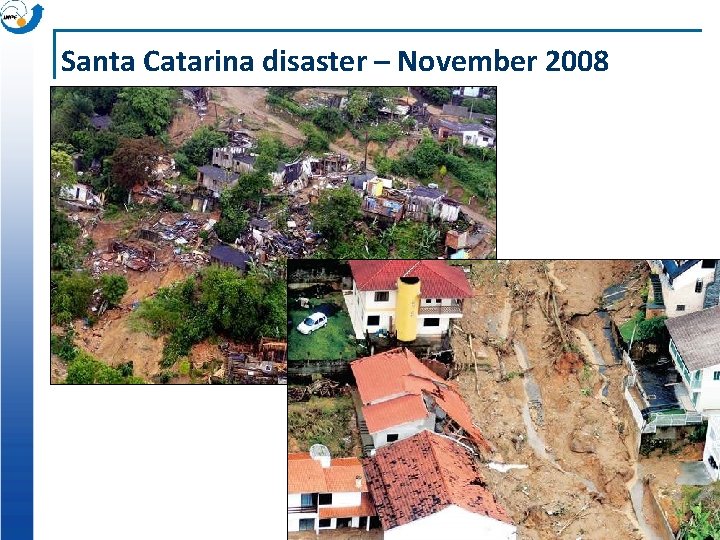 Santa Catarina disaster – November 2008 