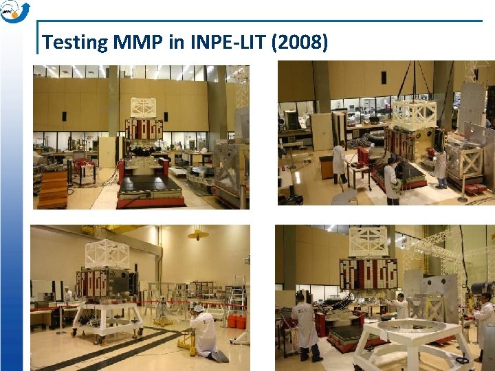 Testing MMP in INPE-LIT (2008) 