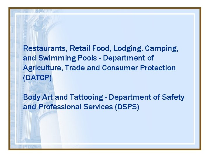 Restaurants, Retail Food, Lodging, Camping, and Swimming Pools - Department of Agriculture, Trade and