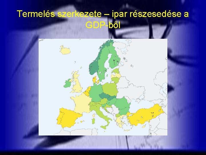 Termelés szerkezete – ipar részesedése a GDP-ből 