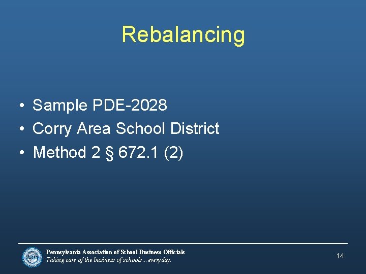 Rebalancing • Sample PDE-2028 • Corry Area School District • Method 2 § 672.