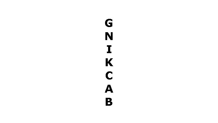 G N I K C A B 