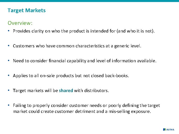 Target Markets Overview: • Provides clarity on who the product is intended for (and