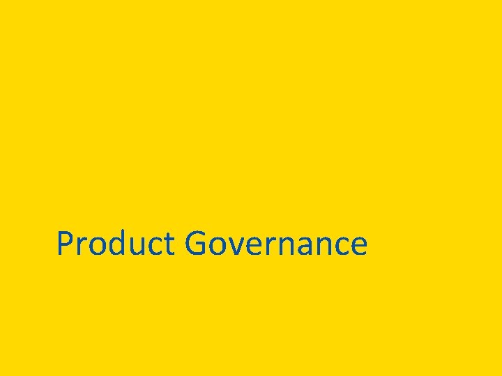 Product Governance Aviva: Public 