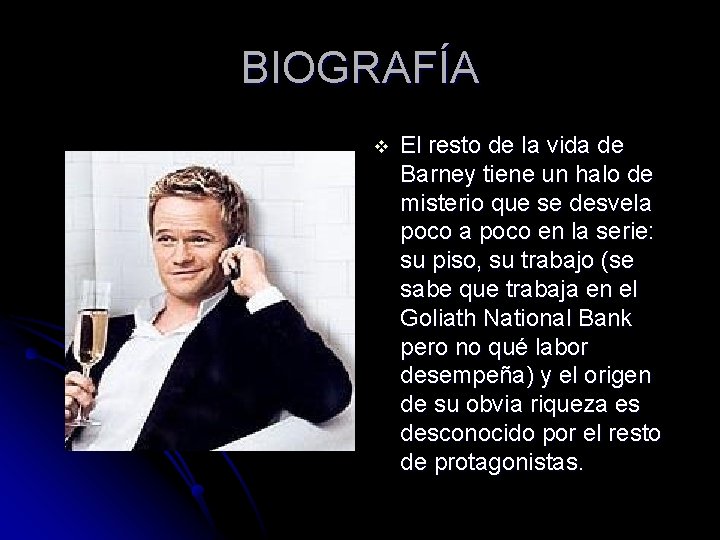 BIOGRAFÍA v El resto de la vida de Barney tiene un halo de misterio