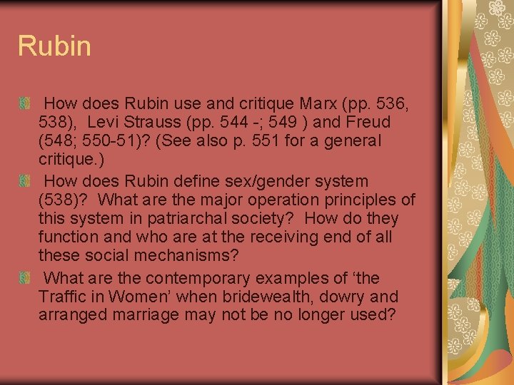 Rubin How does Rubin use and critique Marx (pp. 536, 538), Levi Strauss (pp.