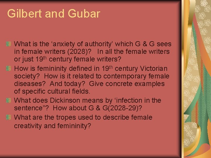 Gilbert and Gubar What is the ‘anxiety of authority’ which G & G sees