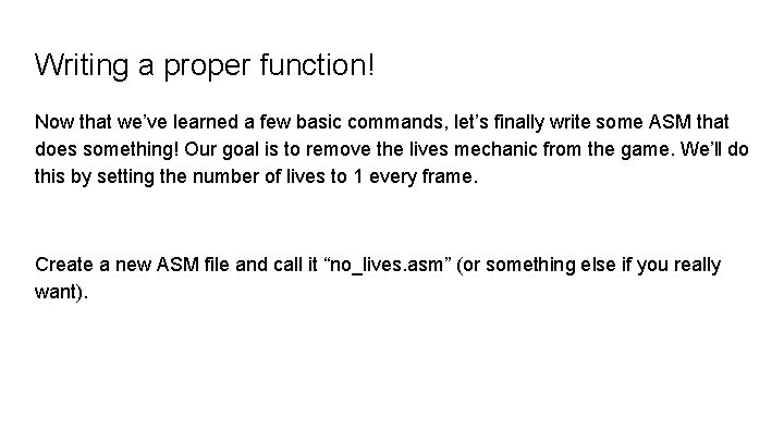 Writing a proper function! Now that we’ve learned a few basic commands, let’s finally