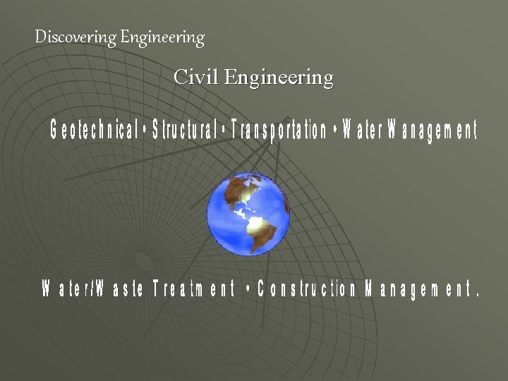 Discovering Engineering Civil Engineering 