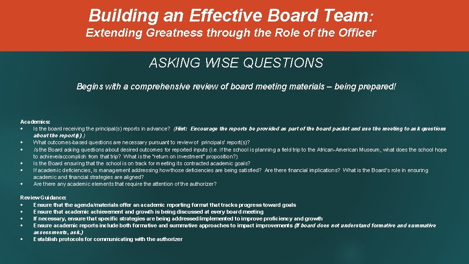 Building an Effective Board Team: Extending Greatness through the Role of the Officer ASKING