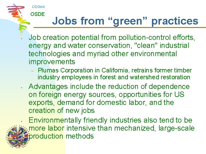 ODSMA OSDE • Job creation potential from pollution-control efforts, energy and water conservation, "clean"