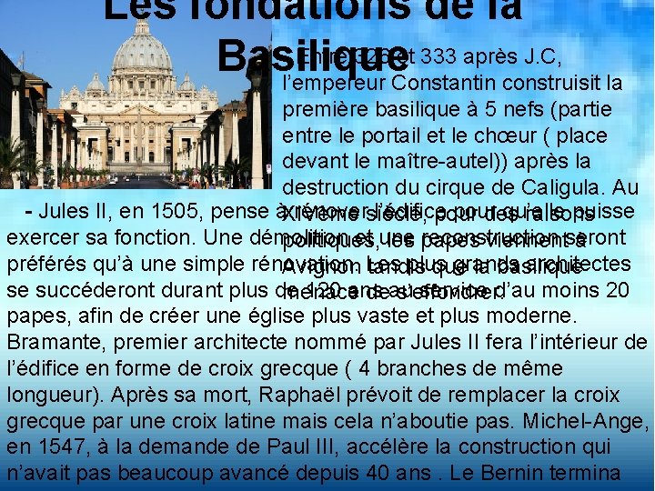 Les fondations de la - Entre 326 et 333 après J. C, Basilique l’empereur