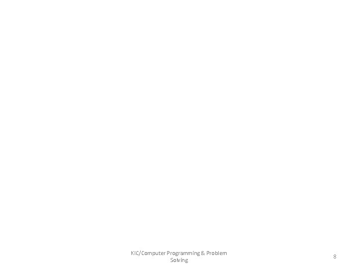 KIC/Computer Programming & Problem Solving 8 