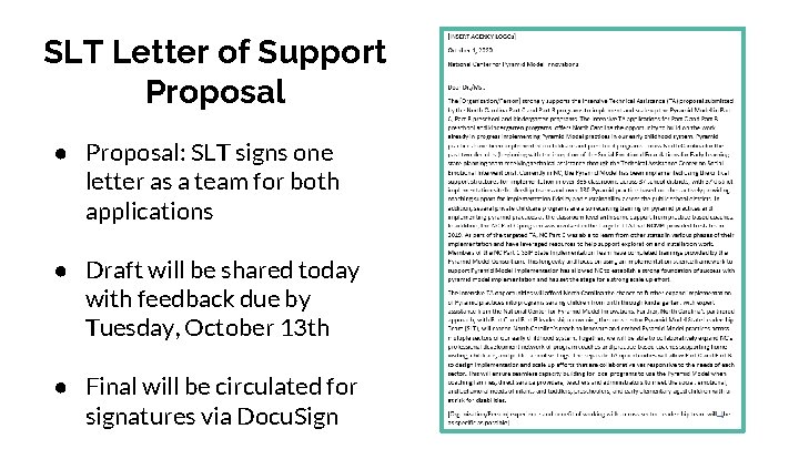SLT Letter of Support Proposal ● Proposal: SLT signs one letter as a team