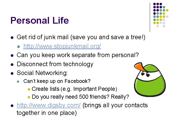 Personal Life l l Get rid of junk mail (save you and save a