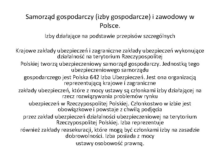 Samorząd gospodarczy (izby gospodarcze) i zawodowy w Polsce. Izby działające na podstawie przepisów szczególnych