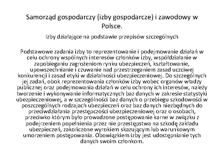 Samorząd gospodarczy (izby gospodarcze) i zawodowy w Polsce. Izby działające na podstawie przepisów szczególnych