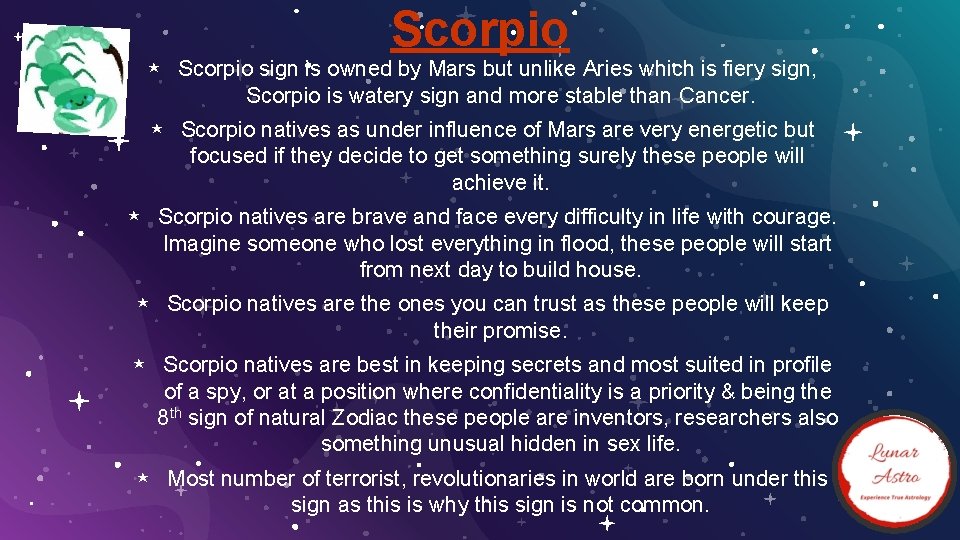 Scorpio ⋆ Scorpio sign is owned by Mars but unlike Aries which is fiery