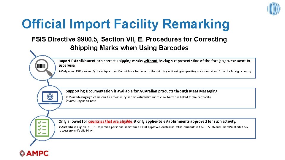 Official Import Facility Remarking FSIS Directive 9900. 5, Section VII, E. Procedures for Correcting