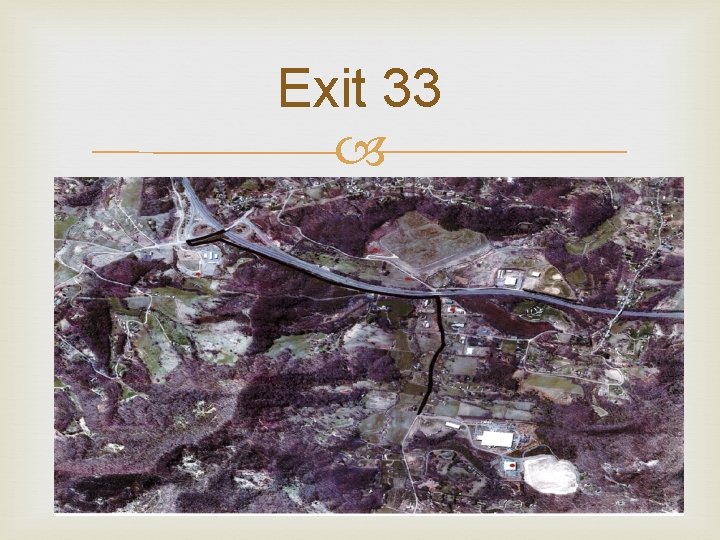 Exit 33 