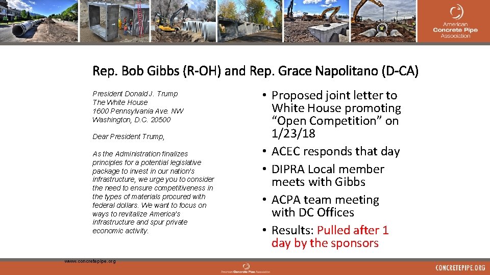 Rep. Bob Gibbs (R-OH) and Rep. Grace Napolitano (D-CA) President Donald J. Trump The