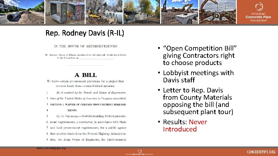 Rep. Rodney Davis (R-IL) • “Open Competition Bill” giving Contractors right to choose products