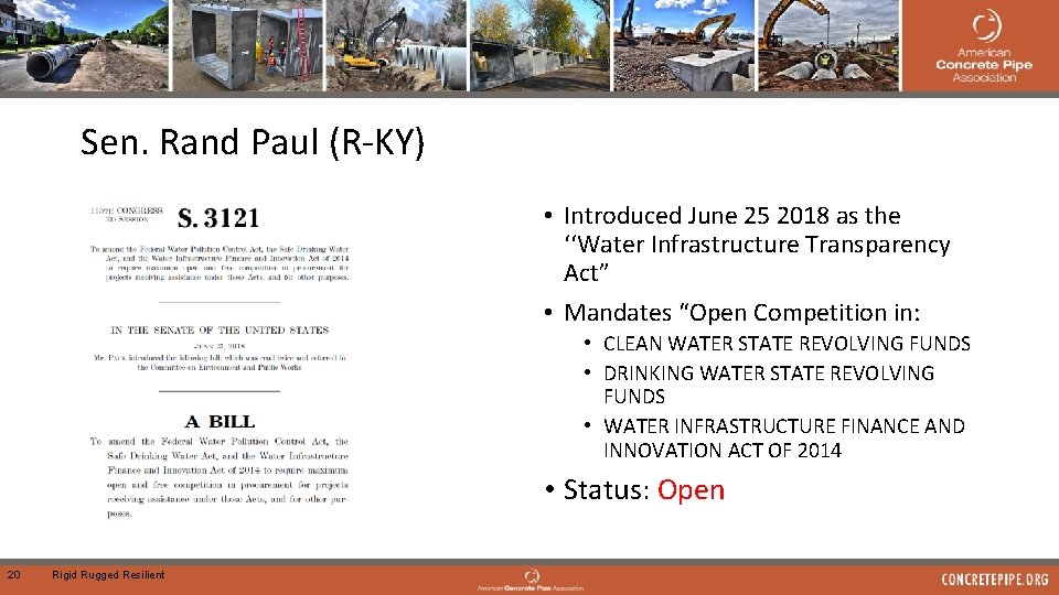 Sen. Rand Paul (R-KY) • Introduced June 25 2018 as the ‘‘Water Infrastructure Transparency