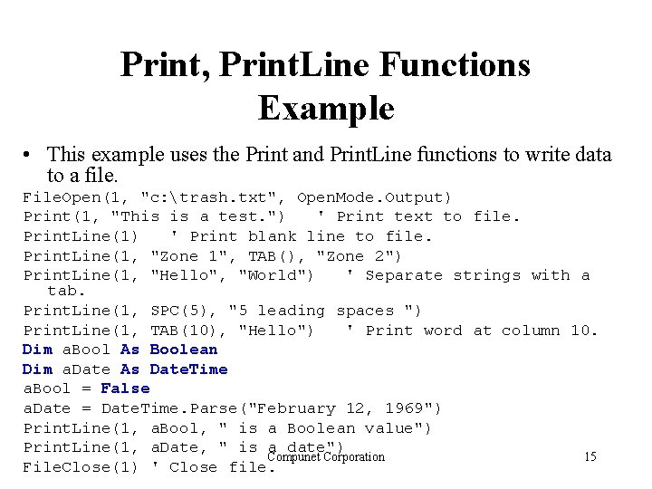 Print, Print. Line Functions Example • This example uses the Print and Print. Line Print, Print. Line Functions Example • This example uses the Print and Print. Line