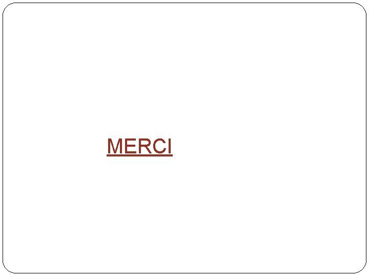 MERCI 