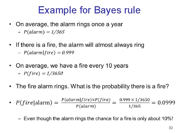 Example for Bayes rule • 32 