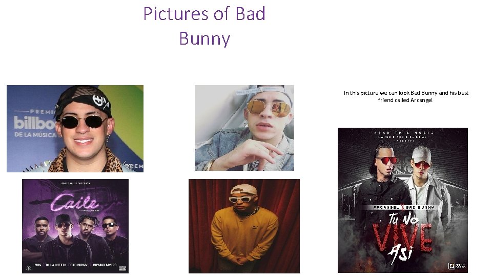 Pictures of Bad Bunny In this picture we can look Bad Bunny and his