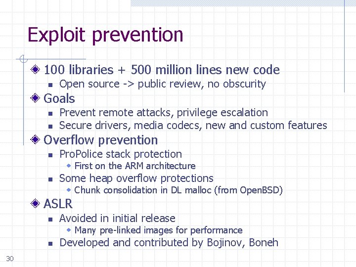 Exploit prevention 100 libraries + 500 million lines new code n Open source ->