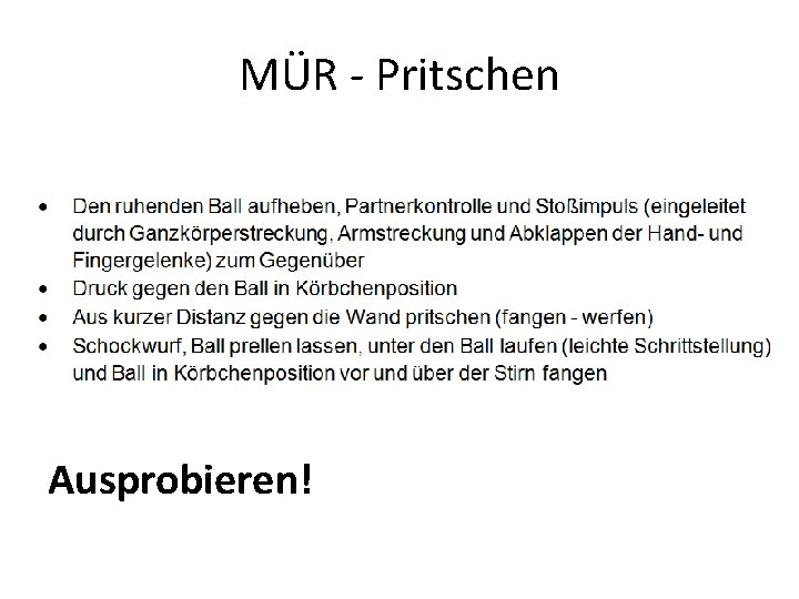 MÜR - Pritschen Ausprobieren! 