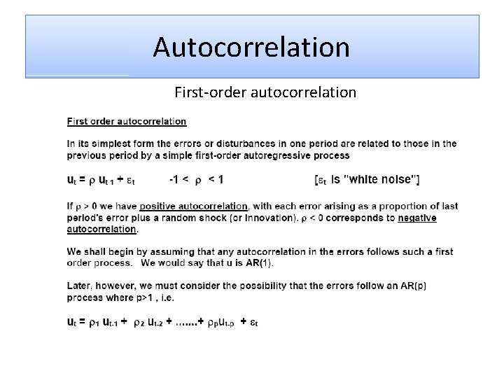 Autocorrelation First-order autocorrelation 