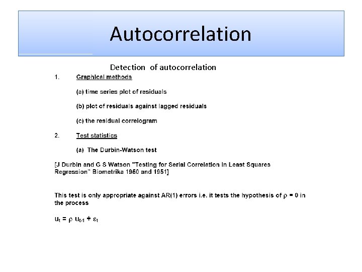 Autocorrelation Detection of autocorrelation 